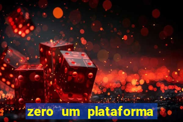 zero um plataforma de jogos